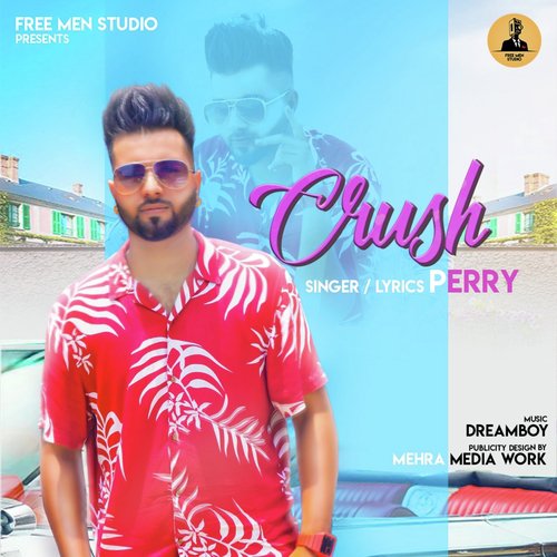 Crush - Singh Harjot, Daoud