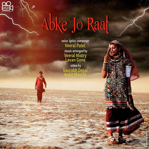 Abke Jo Raat - Veeral Patel