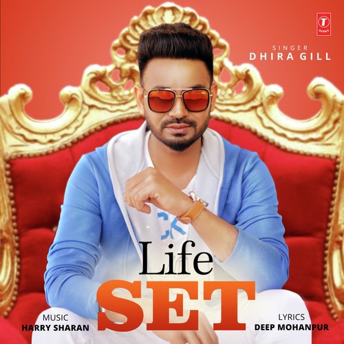 Life Set - Mirza, Preet Hundal