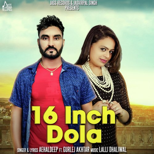 16 Inch Dola - Prince Sukhdev, Gurlej Akhtar