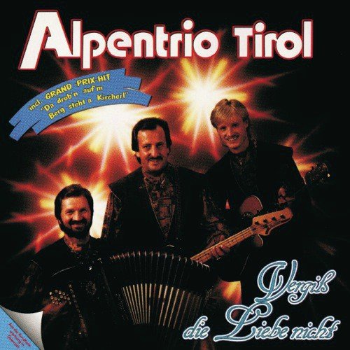 Sing doch mit - Alpentrio Tirol