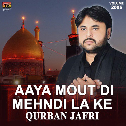 Hath Rasiyan Pa Ke Chadar Luta - Qurban Jafri