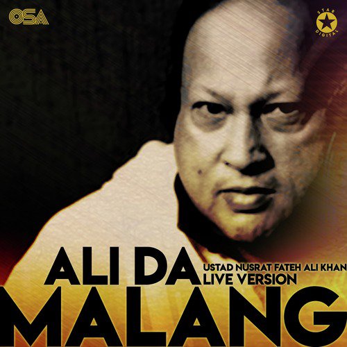 Ali Da Malang (Live Version) - Nusrat Fateh Ali Khan