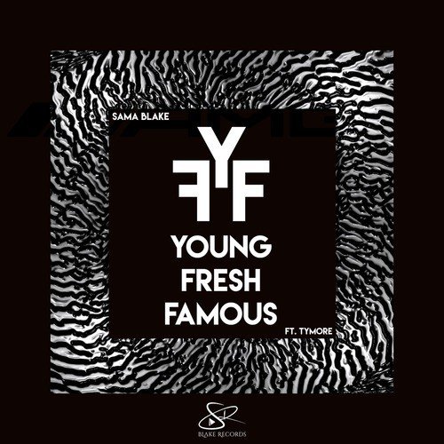 Young Fresh Famous (feat. Tymore) - Ahmed Khan