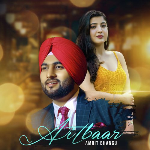 Aitbaar - Amrit Bhangu