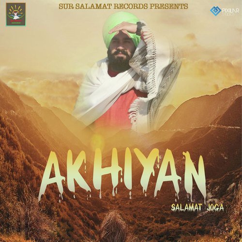 Akhiyan - Salamat Joga