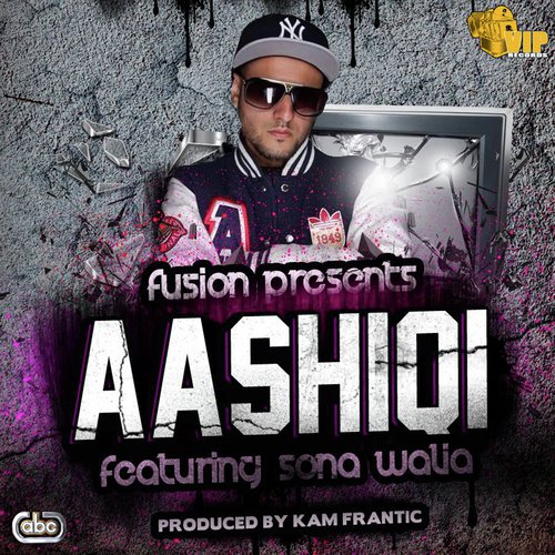 Aashiqi - Fusion, Sona Walia amp Kam Frantic
