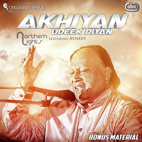 Akhiyan Udeek Diyan (Flute Instrumental) - Northern Lights, Avneet