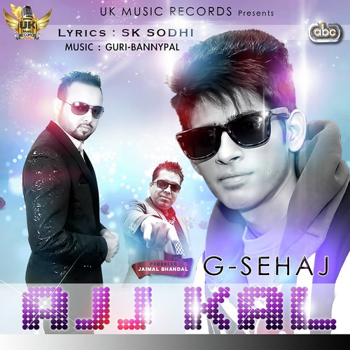 Ajj Kal - G Sehaj with Guri Bannypal