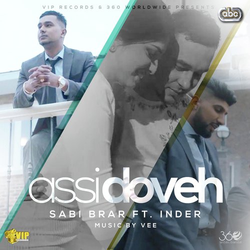 Assi Doveh - Sabi Brar, Inder amp Vee