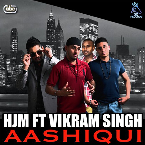 Aashiqui - HJM, Vikram Singh