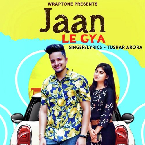 Jaan Le Gya - Vikk Rana