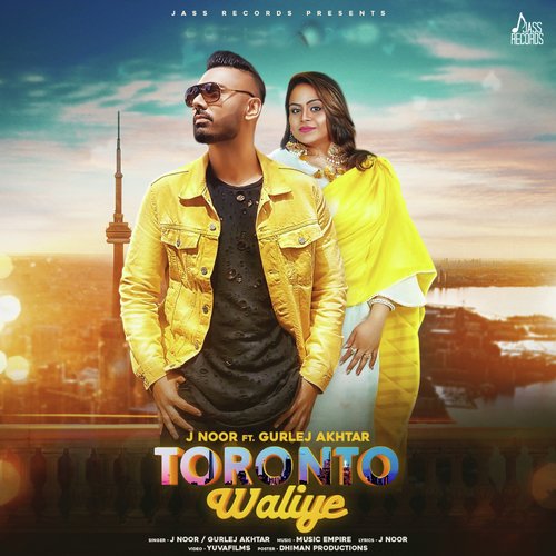 Toronto Waliye - Gurmeet Mehmi, Gurlej Akhtar