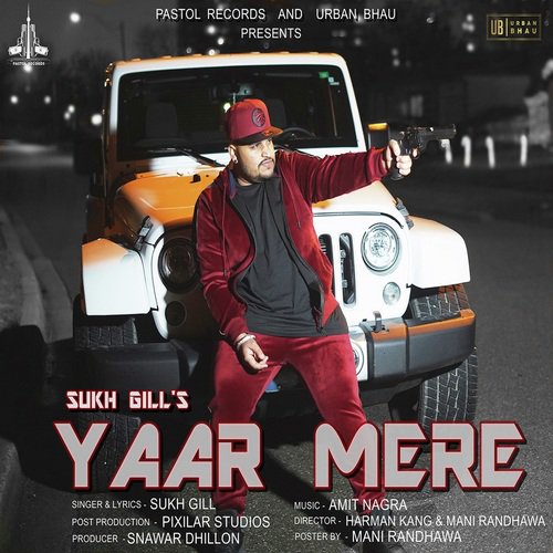 Yaar Mere - Manna Shahkoti