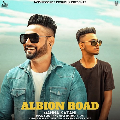 Albion Road - Manna Katani