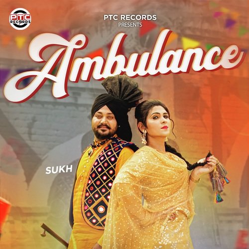 Ambulance - Sukh, Preet Kaur