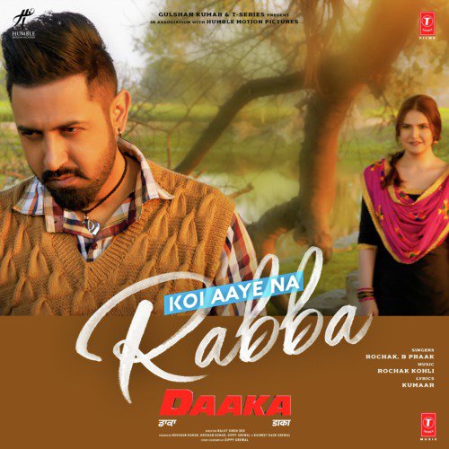 Koi Aaye Na Rabba (From Daaka) - Jassie Gill, Sunny Vik