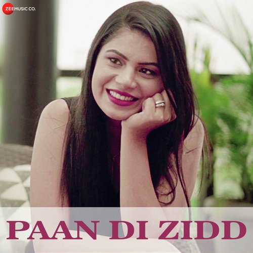 Paan Di Zidd - Jassie Gill, Sunny Vik