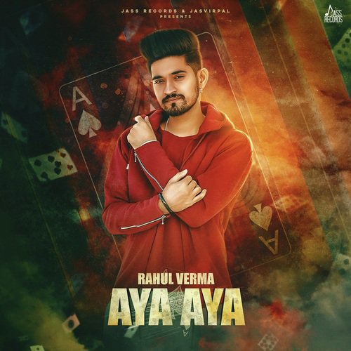 Aya Aya - Rahul Verma