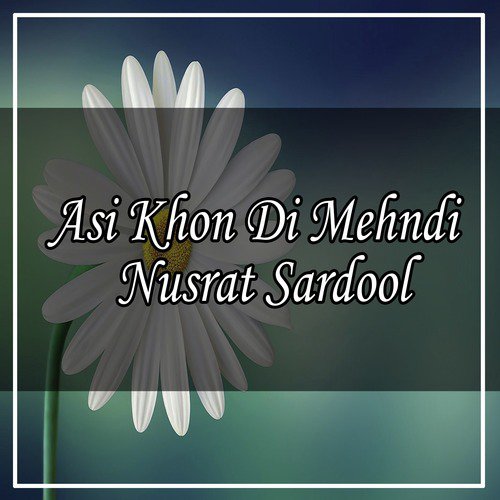 Kar Da Mangni Kar Da Pay - Nusrat Sardool