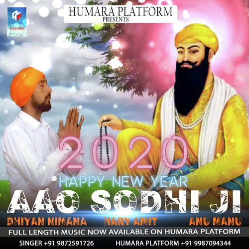 Aao Sodhi JI - Dhiyan Nimana