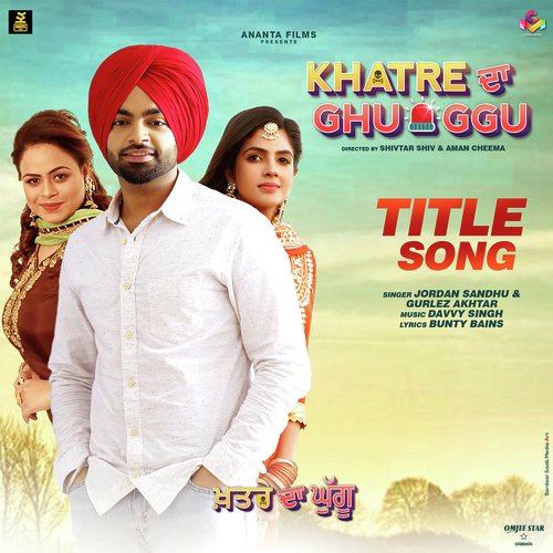 Khatre Da Ghuggu - Jordan Sandhu