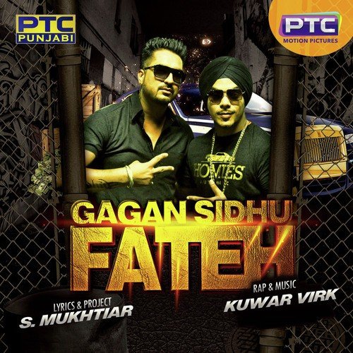 Fateh - Gagan Kokri, Kuwar Virk