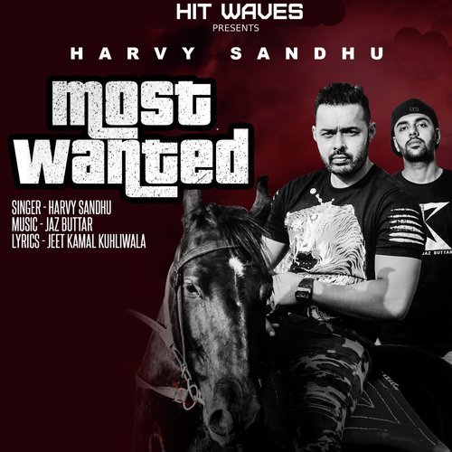 Most Wanted - Harvy Sandhu