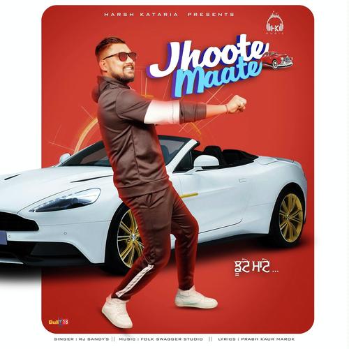 Jhoote Maate - Rohanpreet Singh, Mahira Sharma