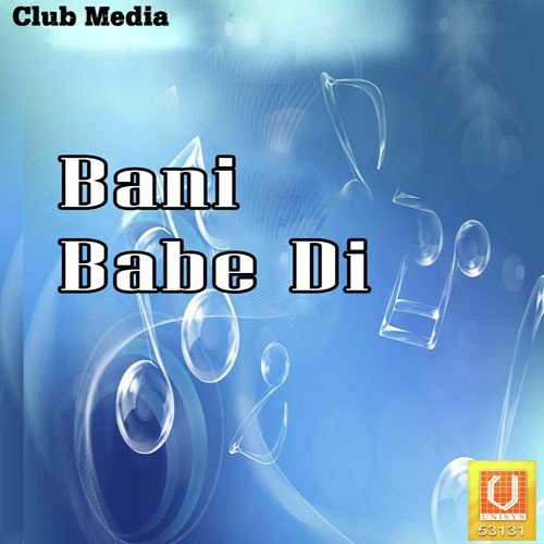 Bani Babe Di - Gurmeet, Preet