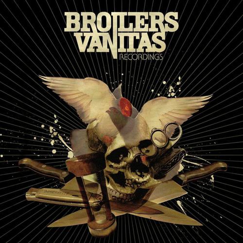 Vanitas - Broilers