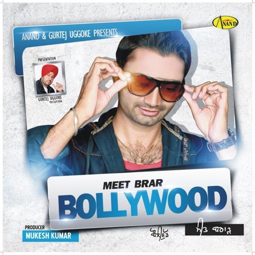 Bollywood - Meet Brar