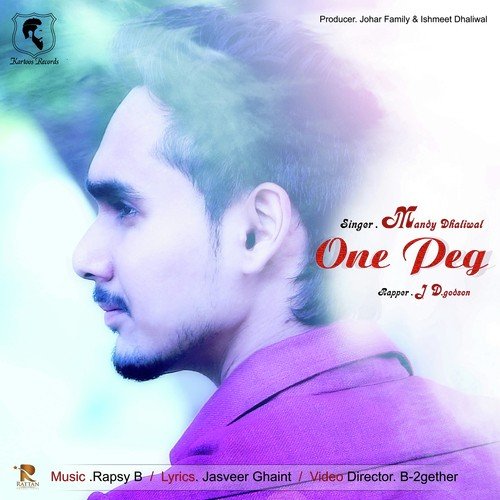 One Peg - Kamal Uppal