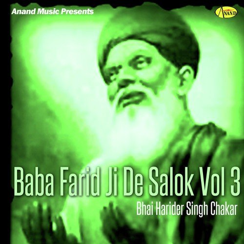 Baba Farid De Slok Part 2 - Bhai Harinder Singh Chakar