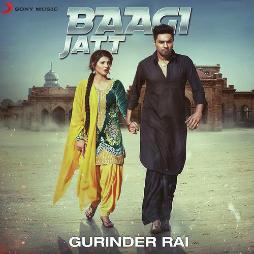 Baagi Jatt - Gurinder Rai