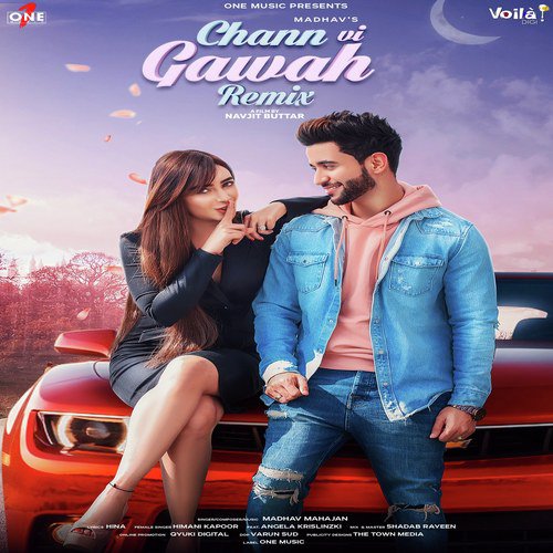 Chann Vi Gawah Remix - Gurinder Rai
