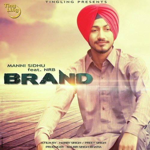 Brand - Mani Sidhu