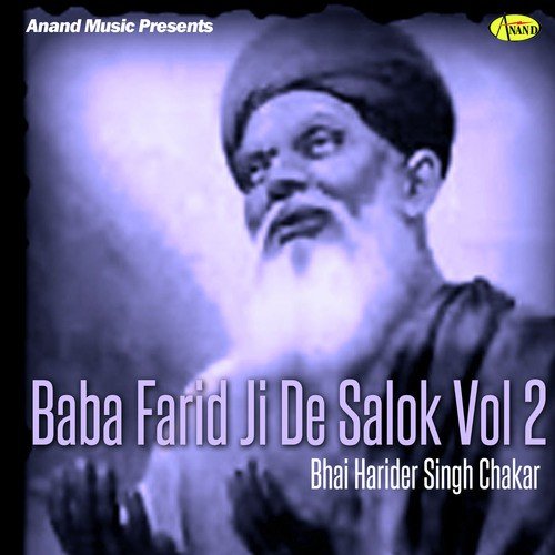 Baba Farid De Slok Part 2 - Bhai Harider Singh Chakar