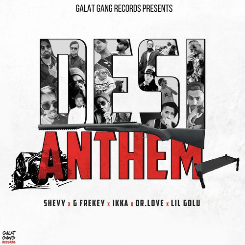 Desi Anthem - Singh Sta