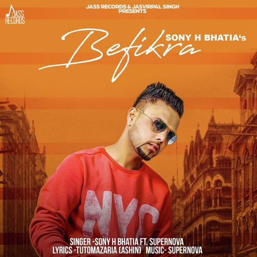 Befikra - Sunny Singh