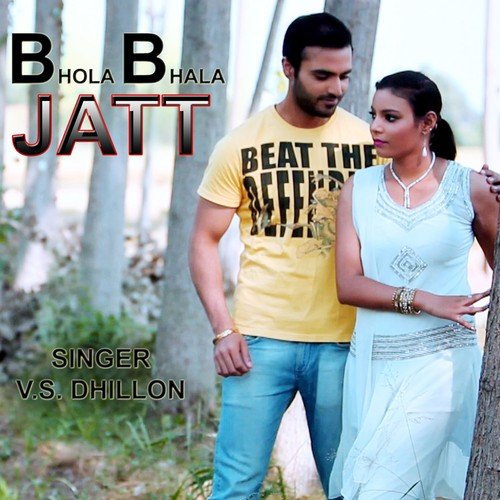 Bhola Bhala Jatt - V. S. Dhillon