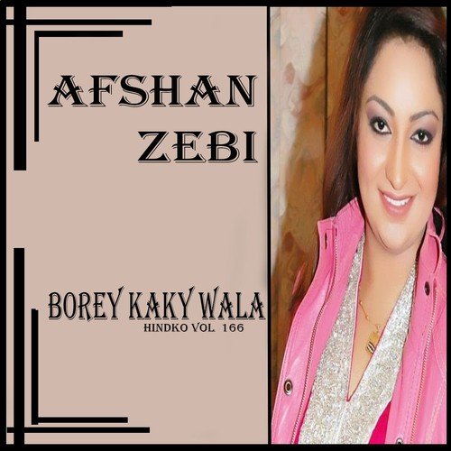 Yad Kiya Dil Nay - Afshan Zebi