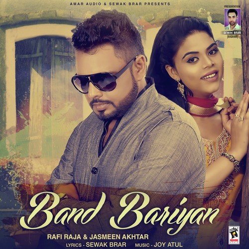 Band Bariyan - Rafi Raja, Jasmeen Akhtar