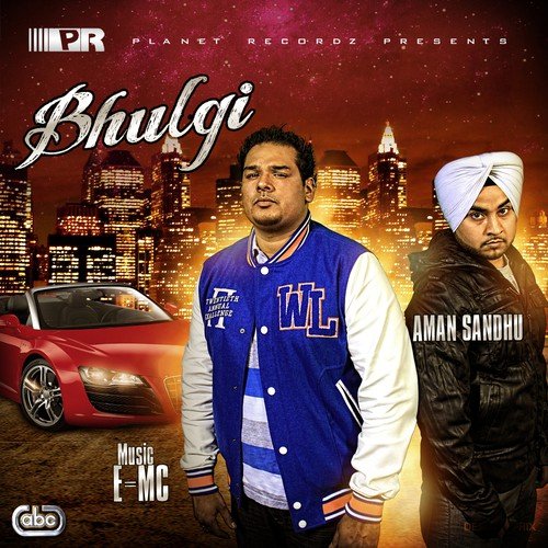 Bhulgi - Aman Sandhu