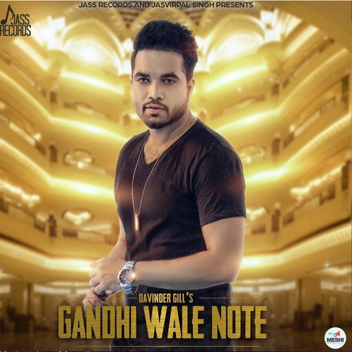 Gandhi Wale Note - Jagdeep Randhawa