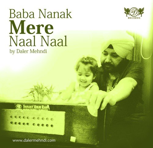 Baba Nanak Tere Naal Naal - Daler Mehndi