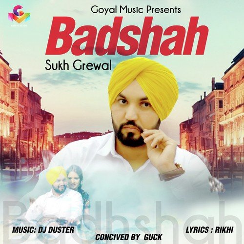 Badshah - Sukh Grewal