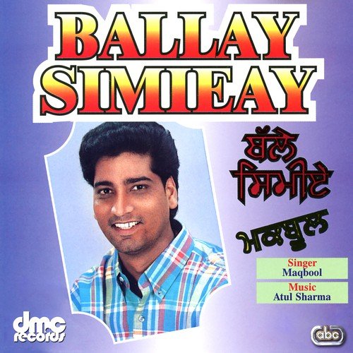 Sajna Nu Lai Kay Ud Gaiy - Maqbool