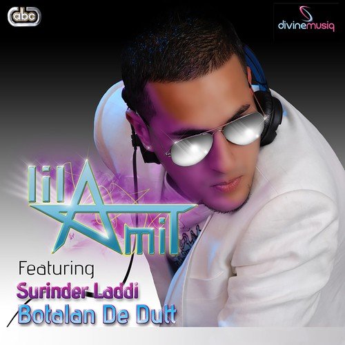 Botalan De Dutt - Lil Amit