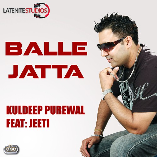 Balle Jatta - Kuldeep Purewal